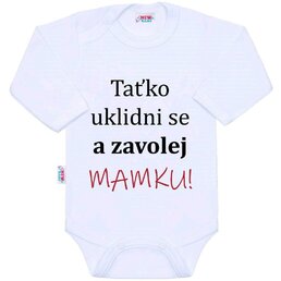 NEW BABY body s dlouhým rukávem ...a zavolej MAMKU! bílá vel. 80