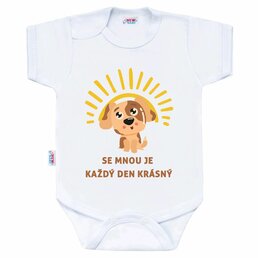 NEW BABY body s krátkým rukávem SE MNOU JE KAŽDÝ DEN KRÁSNÝ bílá vel. 50